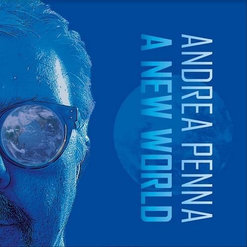 A New World - CD Audio di Andrea Penna