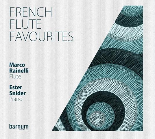 French Flute Favourites - CD Audio di Marco Rainelli,Est Snider