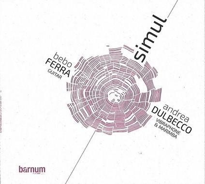 Simul - CD Audio di Bebo Ferra,Andrea Dulbecco