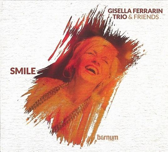 Smile - CD Audio di Gisella Ferrarin