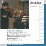 Virtuosi italiani nell'Europa del '700 - CD Audio di Domenico Scarlatti,Giuseppe Tartini