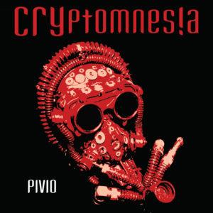 Cryptomnesia - CD Audio di Pivio