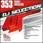 DJ Selection 353. Dance Invasion vol.93 - CD Audio