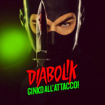 Diabolik Ginko all'attacco (Colonna Sonora)! - Vinile LP di Pivio e Aldo De Scalzi