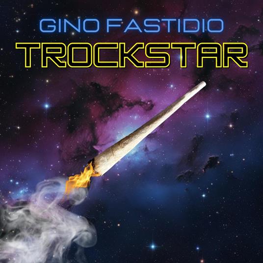 Trockstar - CD Audio di Gino Fastidio