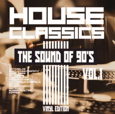 House Classics. The Sound Of 90's Vol.1 - Vinile LP