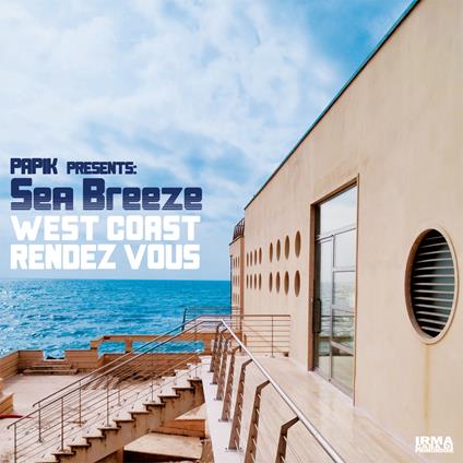 West Coast Rendez Vous - CD Audio di Papik,Sea Breeze