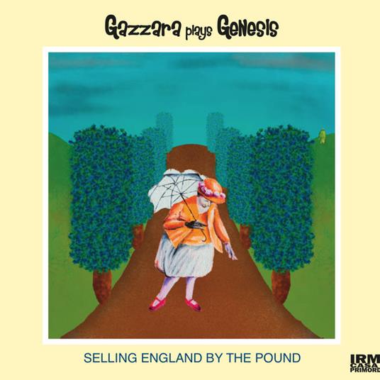 Selling Engand By The Pound. Gazzara Plays Genesis - CD Audio di Gazzarra