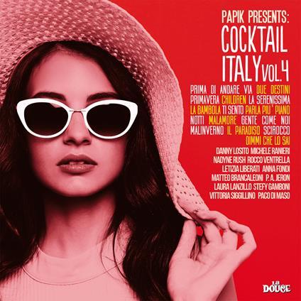 Cocktail Italy Vol.4 - CD Audio di Papik