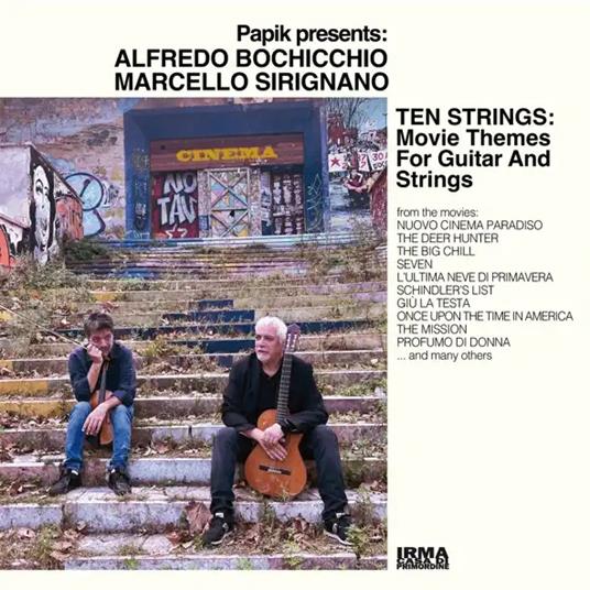 Papik presents Ten Strings (Movie Themes for Guitar and Strings) - CD Audio di Marcello Sirignano,Alfredo Bochicchio