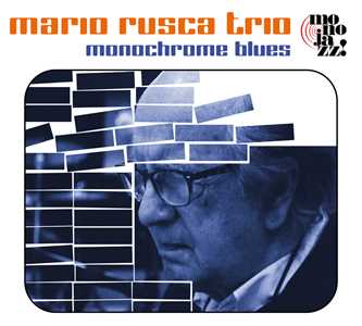 CD Monochrome Blues Mario Rusca