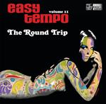 Easy Tempo Vol.11 - The Round Trip
