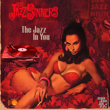 Jazz In You - Vinile LP di Jazz Sinners