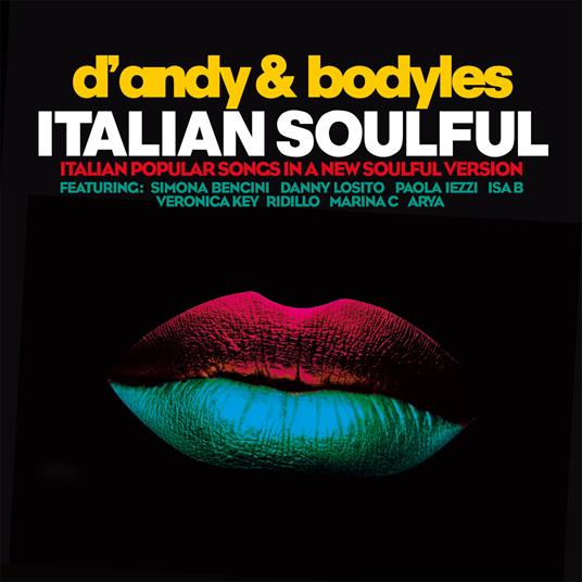 Italian Soulful - CD Audio di D'Andy & Bodyles