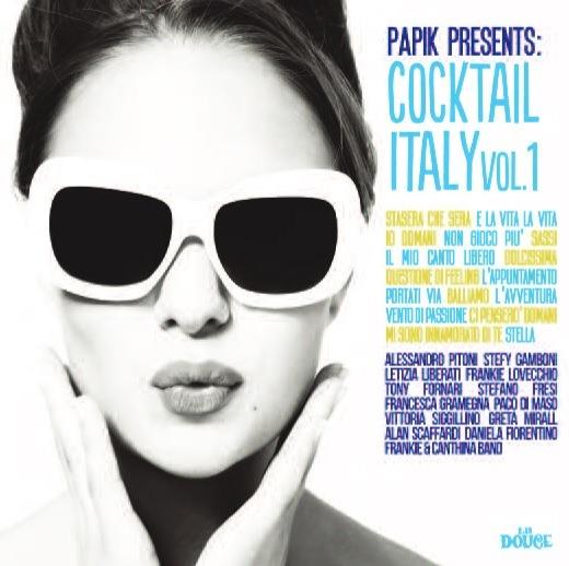Cocktail Italy vol.1 - CD Audio di Papik