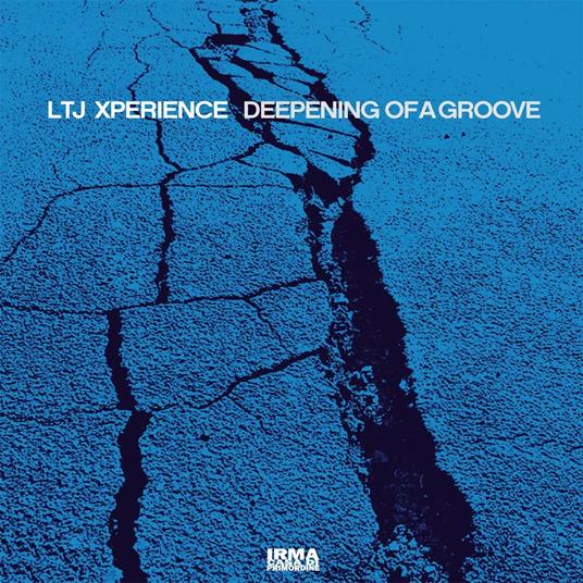 Deepening of a Groove - CD Audio di LTJ Xperience