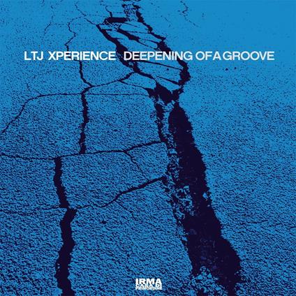 Deepening of a Groove (Coloured Vinyl) - Vinile LP di LTJ Xperience
