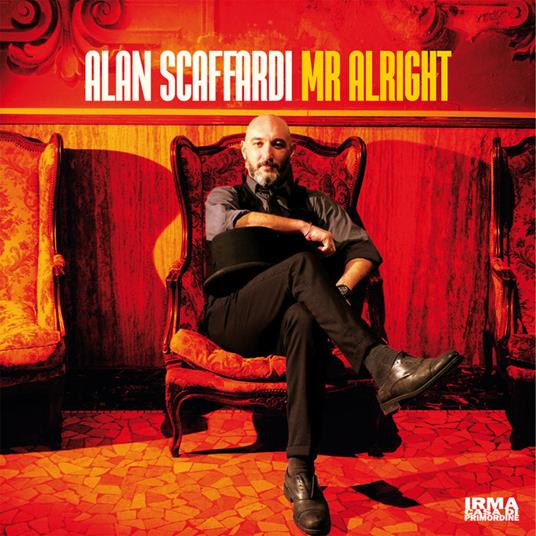 Mr Alright - CD Audio di Alan Scaffardi