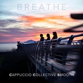 Breathe - CD Audio di Cappuccino Collective Smooth