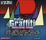 Italian Graffiti. Montagne verdi