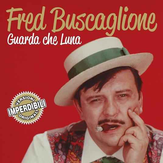 Guarda che Luna - CD Audio di Fred Buscaglione