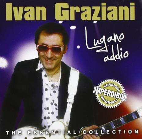 Lugano addio - CD Audio di Ivan Graziani