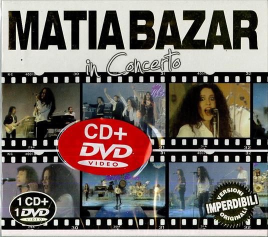 In concerto - CD Audio + DVD di Matia Bazar