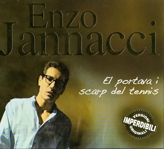 El portava i scarp del tennis - CD Audio di Enzo Jannacci