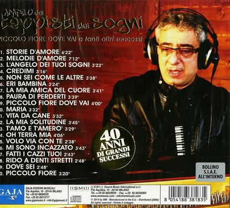 Piccolo fiore dove vai e tanti altri successi - CD Audio di Angelo dei Teppisti dei Sogni - 2