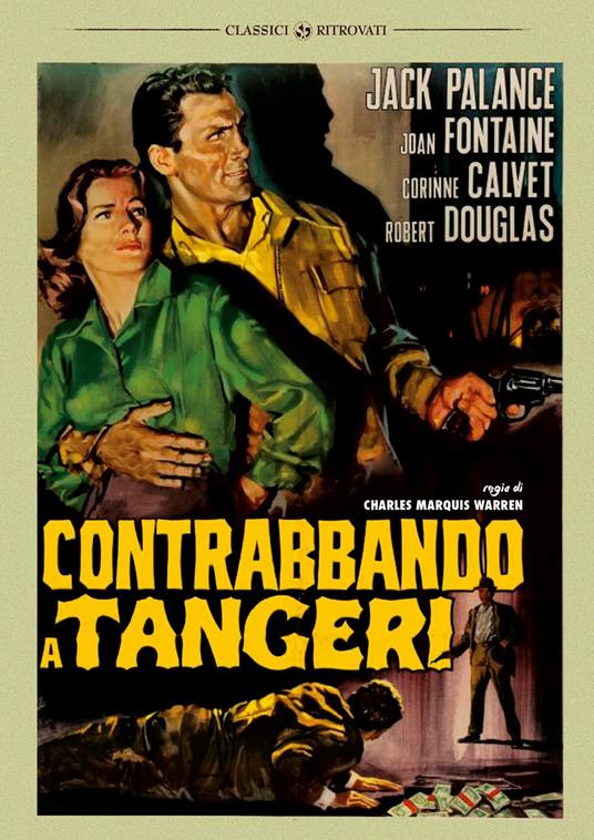 Contrabbando a Tangeri (DVD) di Charles Marquis Warren - DVD