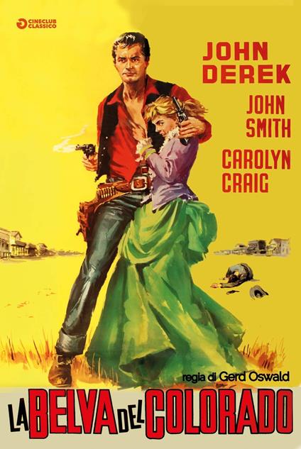 La belva del Colorado (DVD) di Gerd Oswald - DVD