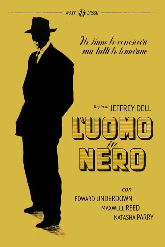 L' uomo in nero (DVD) di Jeffrey F. Dell - DVD