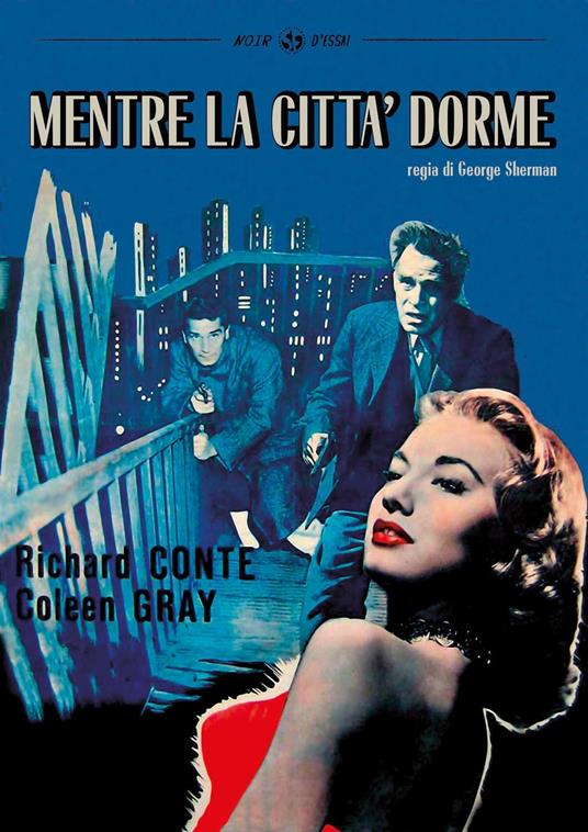 Mentre la città dorme (DVD) di George Sherman - DVD