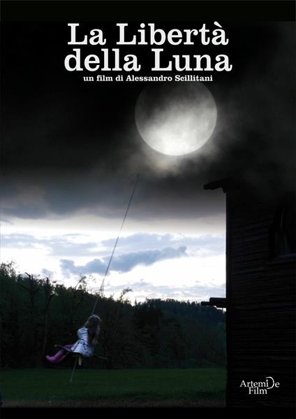 La libertà della luna di Alessandro Scillitani - DVD