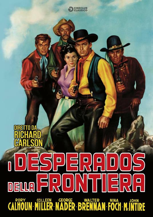 I desperados della frontiera (DVD) di Richard Carlson - DVD