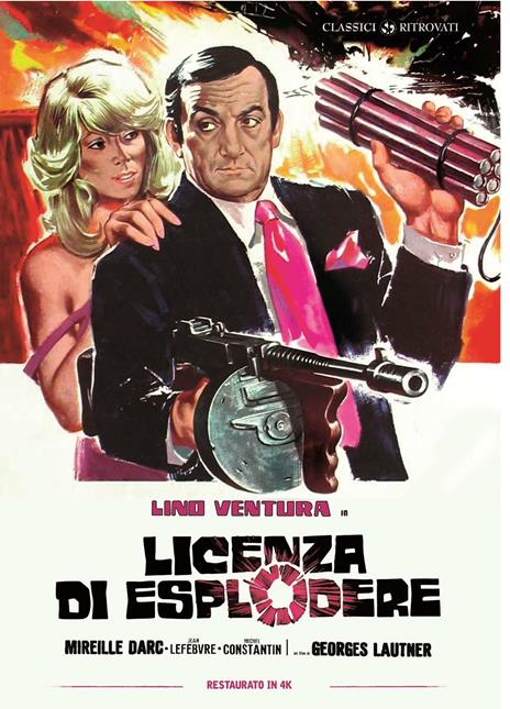 Licenza di esplodere. Restaurato in 4K (DVD) di Georges Lautner - DVD