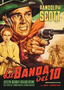 Film La banda dei dieci. Restaurato in HD (DVD) Bruce H. Humberstone