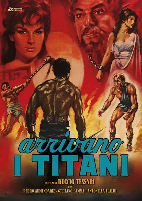 Arrivano i Titani (DVD) di Antonella Lualdi,Duccio Tessari - DVD