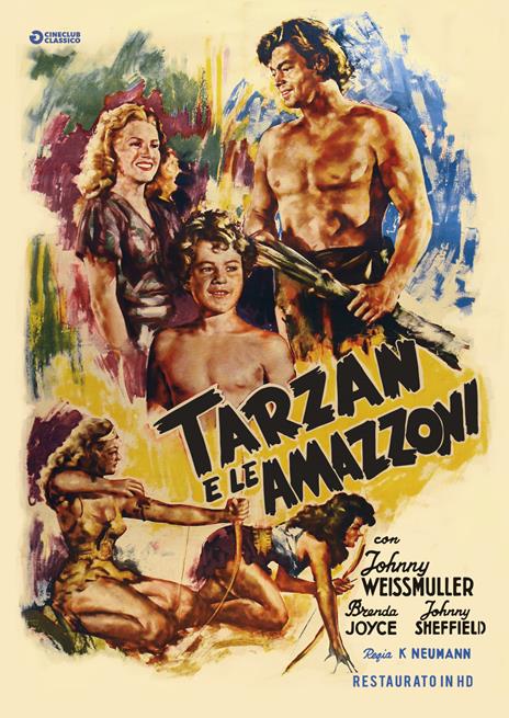 Tarzan e le Amazzoni. Restaurato in HD (DVD) di Kurt Neumann - DVD
