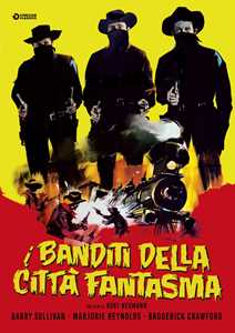 Film I banditi della città fantasma (DVD) Kurt Neumann