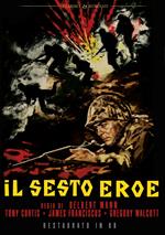 Il sesto eroe. Restaurato in HD (DVD)