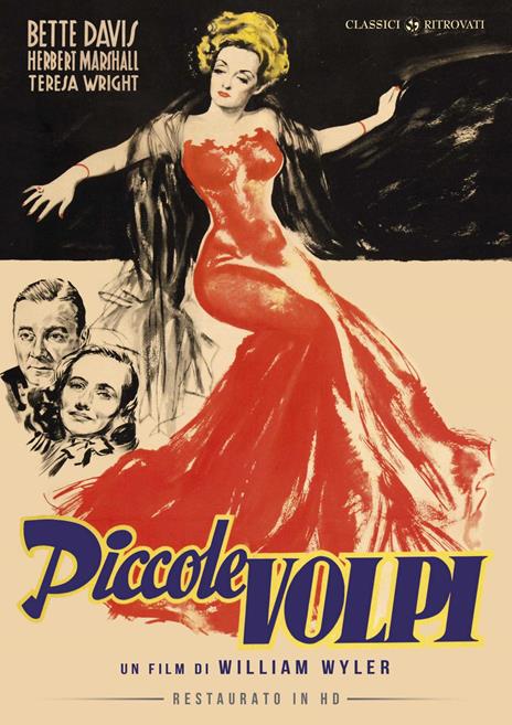 Piccole volpi. Restaurato in HD (DVD) di William Wyler - DVD