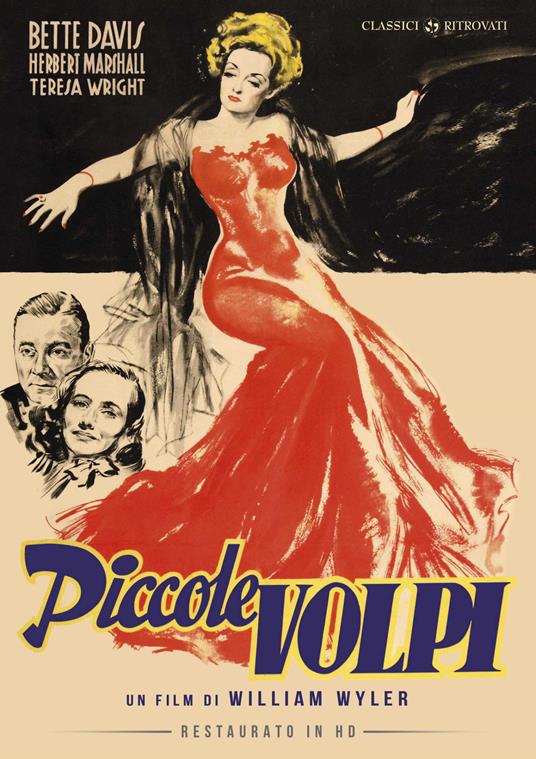 Piccole volpi. Restaurato in HD (DVD) - DVD - Film di William Wyler  Drammatico | IBS