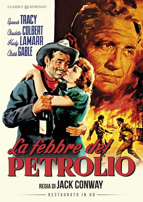 La febbre del petrolio. Restaurato in HD (DVD) di Jack Conway - DVD