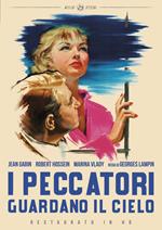 I peccatori guardano il cielo. Restaurato in HD (DVD)