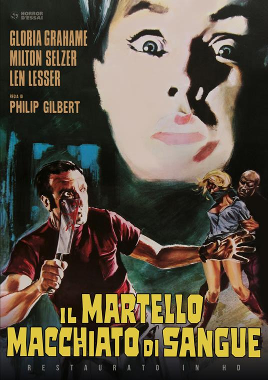 Il martello macchiato di sangue. Restaurato in HD (DVD) di Philip Gilbert - DVD