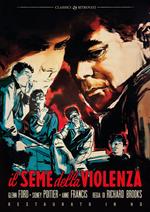 Il seme della violenza. Restaurato in HD (DVD)