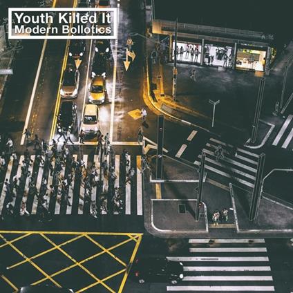 Modern Bollotics - CD Audio di Youth Killed It