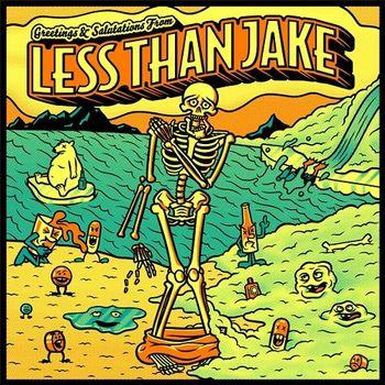 Greetings & Salutations (Transparent Edition) - Vinile LP di Less Than Jake