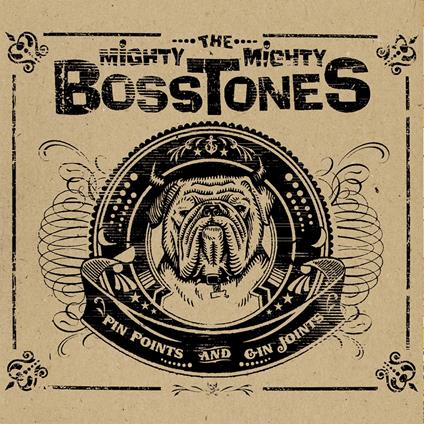 Pin Points & Gin Joints - Vinile LP di Mighty Mighty Bosstones